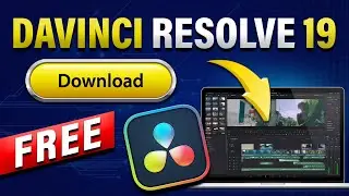 Download DaVinci Resolve 19 LIVE NOW for FREE