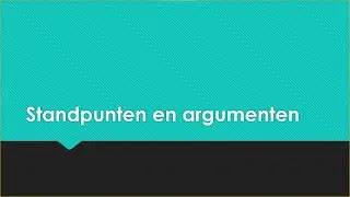 Standpunten en argumenten