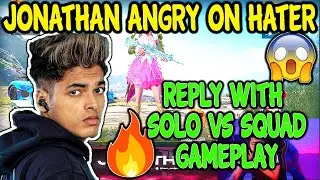 Jonathan angry on Hater 😳 Johny Reply hater with solo vs squad gameplay  🔥 pure 1v4 clutch 🤫