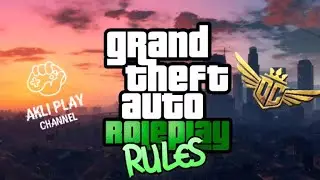 GTA Role Play Rules - شرح مفاهيم الرول بلاي