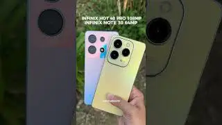 Test Kamera Infinix Hot 40 Pro VS Note 30! 108Mp Vs 64Mp🔥