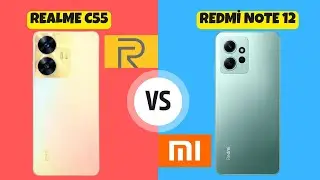 Realme C55 vs Redmi Note 12