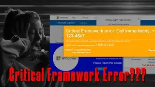 【3 TIPS】 How to Avoid Microsoft Alert Critical Framework Error | Phishing Scam | Windows Scam