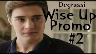 Degrassi: 