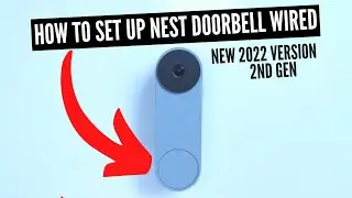 How To Set Up Google Nest Doorbell Wired