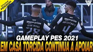 COM APOIO TOTAL A EQUIPE DO INICIO AO FIM - GAMEPLAY PES 2021 - 60 FPS - SADAN GAMER - PC