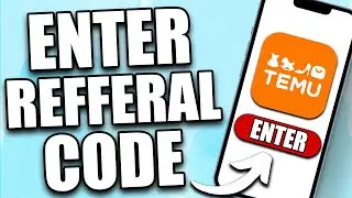 How to Enter a Referral Code on Temu (2024)