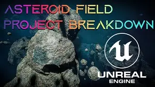 How to use the Asteroid Field for Unreal Engine 5