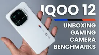 iQoo 12 - Unboxing & Review ( Gaming / Benchmarks / Camera Test )