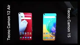 Tecno Camon 15 VS Tecno Camon 12 Air Performance Comparison.