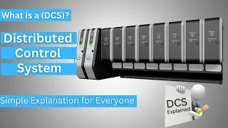 What is DCS ? Distributed Control System || Easy Explanation