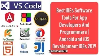 Best IDEs Software Tools For App Developers And Programmers | Android and iOS Development IDEs- 2019