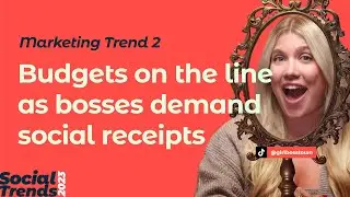 Social Media Trends 2023 | TREND 2: Bosses demand social receipts