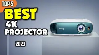 Best 4K Projector (2023) ☑️ TOP 5 Best