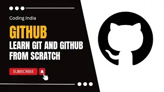 Complete Github Tutorial for Beginners in Hindi by Coding India | Step-by-Step Guide