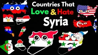 Countries That Love/Hate Syria