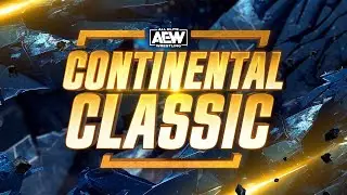 AEW Continental Classic: Week 1 | AEW Continental Classic Update