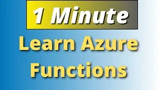 What are Azure Functions? | 1 Minute Overview