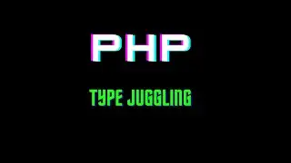 PHP : Type Juggling