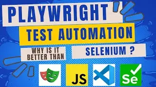 [Playwright - Test Automation Tool -Setup + Comparison Selenium + Reporting