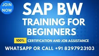 SAP BW Training for Beginners Call or What's App: +91 8297903103