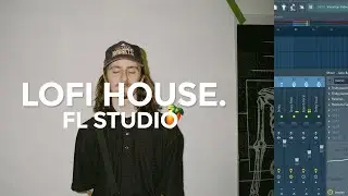 HOW TO LO-FI HOUSE 2 (FL STUDIO TUTORIAL)