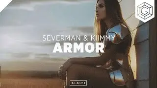 Severman & Kiimmy - Armor