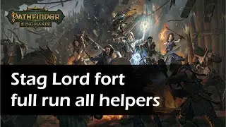 Pathfinder Kingmaker - Stag Lords Fort full run: Kressle, Akiro, Owlbear and poisoned wine.