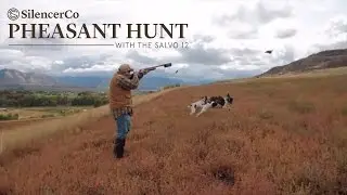 SilencerCo: Pheasant Hunt