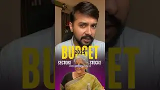 Union Budget 2024 Stocks & Expected Sectors to Grow 🔥| Harsh Goela