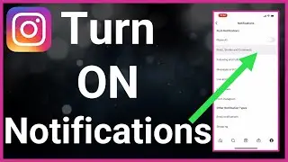 How To Turn On Instagram Notifications