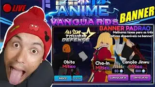 🔴[LIVE] NEW UPDATE ANIME VANGUARDS BANNER + ASTD BANNER LIVE + ALS BANNER LIVE ROBLOX