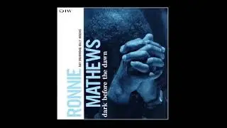The End of a Love Affair - Ronnie Mathews