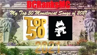 Top 50 Monstercat Songs of 2021