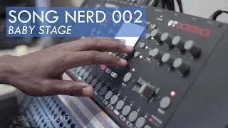 Song Nerd Series 002 - The Infant Stages Of A Song