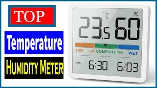 Best Digital Thermometer Hygrometer