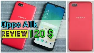 سعر ومواصفات :《Oppo A1k》Review🔥عيوب! ومميزات؟ ارخص هاتف من اوبو $ 120