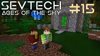 SevTech: Ages of the Sky #15 Отправляемся в МеждуЗемье BetweenLands! Выживание в Майнкрафт с модами!