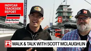 Indy 500 Walk & Talk with Scott McLaughlin and RACER's Marshall Pruett presented by Skip Barber