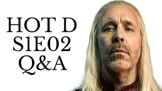 House of the Dragon S1E02 live Q&A discussion