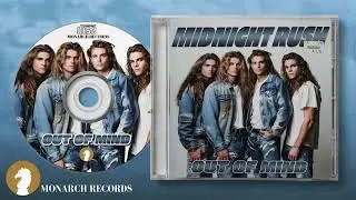 Midnight Rush “Out of Mind” - Ultra rare AOR 1989’s Best-Kept Secret.