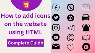 How to add icons to website in html | Add font awesome icons on website