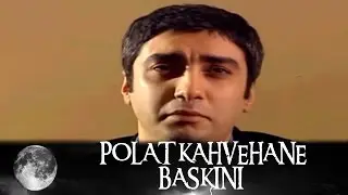 Polat Cerrahpaşa kahvehane baskını - Kurtlar Vadisi 43.Bölüm