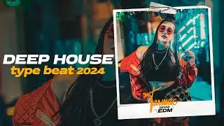 Deep House Type Beat x EDM Type Beat [Tarmac] Electronic x Dance x Techno Instrumental 2024