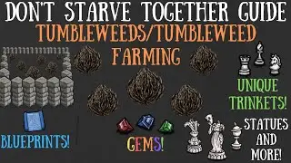 Don't Starve Together Guide: Tumbleweeds/Tumbleweed Farming