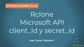 Rclone Microsoft API client_id y secret_id