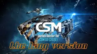 EVE News | Jurius Doctor for CSM15 - Long Version