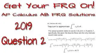 AP Calculus AB - 2019: #2C