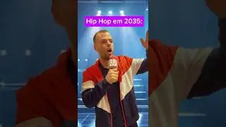 Hip Hop em 2035 😵‍💫 