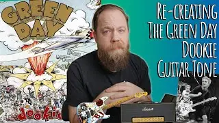 Re-Creating The Green Day Dookie Guitar Tone!